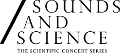 SOUNDS AND SCIENCE